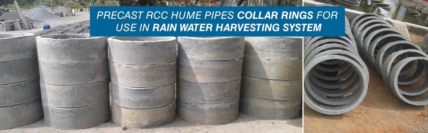 PRECAST RCC HUME PIPES COLLAR RINGS for USE IN RAIN WATER HARVESTING SYSTEM from Chaitanya